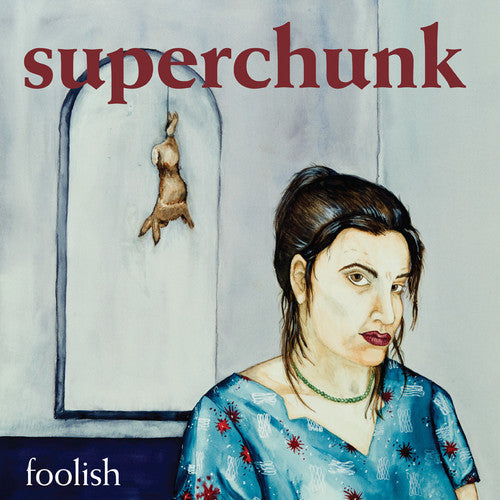 Superchunk: Foolish [ Record ]