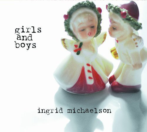 Ingrid Michaelson: Girls And Boys [ Record ]