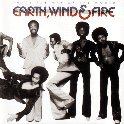 Earth, Wind & Fire: That's the Way of the World [ Record ]