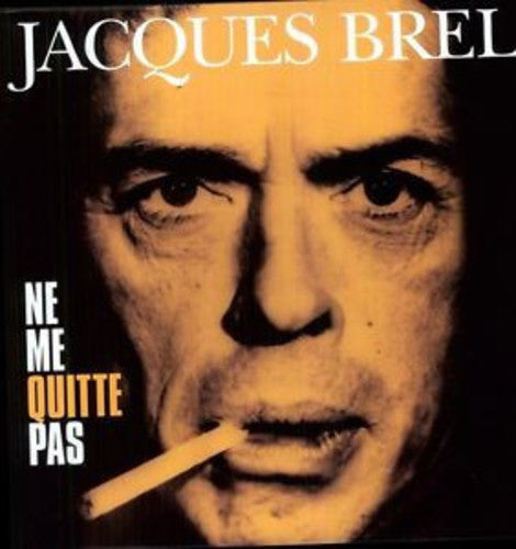 Jacques Brel: Ne Me Quitte Pas [ Record ]