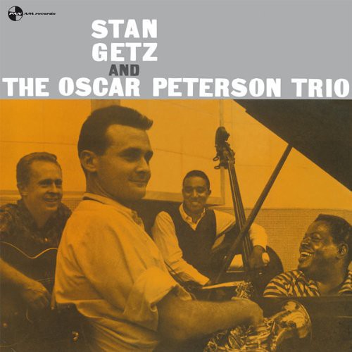Oscar Peterson: Stan Getz & Oscar Peterson Trio [ Record ]