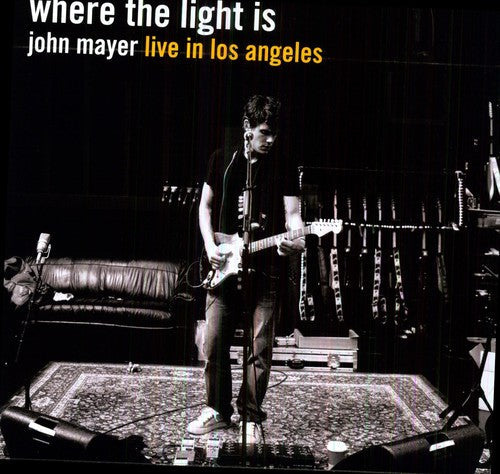 John Mayer: Where the Light Is [ Record ]
