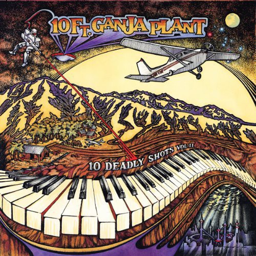 10 Ft. Ganja Plant: 10 Deadly Shots, Vol. II [ Record ]