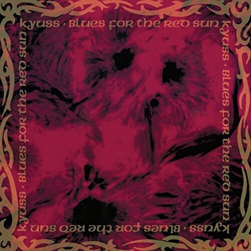 Kyuss: Blues For the Red Sun [ Record ]