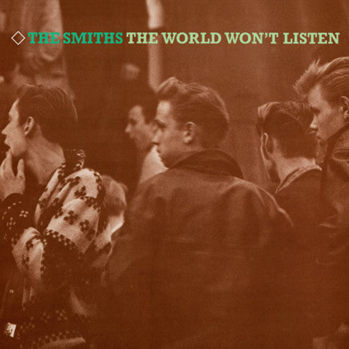 The Smiths: The World Won't Listen [ Record ]