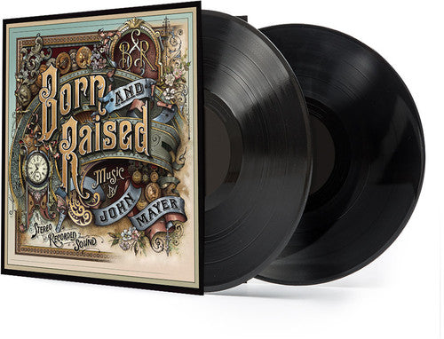 John Mayer: Born and Raised [ Record ]