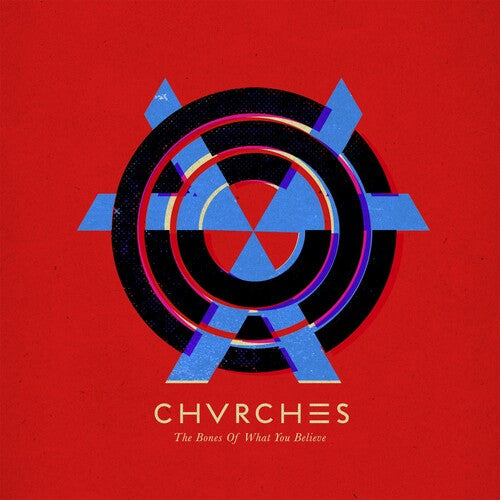 Chvrches: Bones of What You Believe [ Record ]
