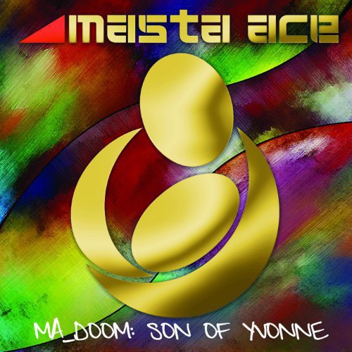 Masta Ace: Ma_Doom: Son Of Yvonne [ Record ]