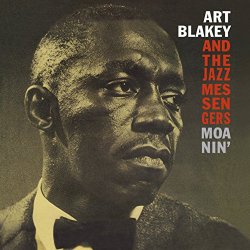 Art Blakey: Moanin [ Record ]