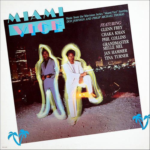 Various Artists: Miami Vice (Original Soundtrack) [ Record ]