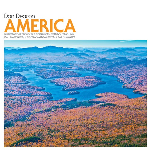Dan Deacon: America [ Record ]