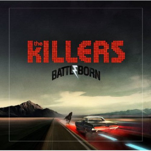 The Killers: Battle Born [ Record ]