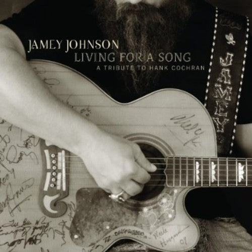 Jamey Johnson: Living for a Song: Tribute to Hank Cochran [ Record ]