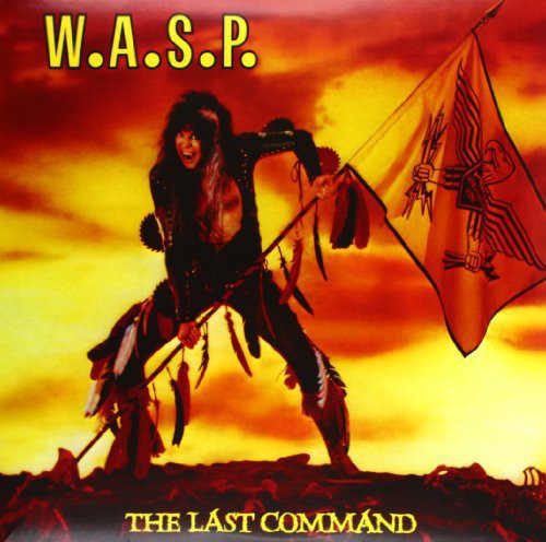 W.A.S.P.: The Last Command [ Record ]