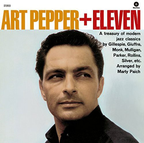 Art Pepper: Plus Eleven [ Record ]