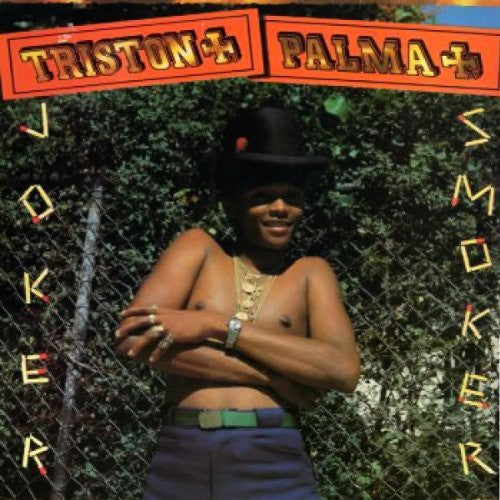 Triston Palma: Joker Smoker [ Record ]