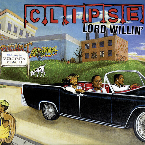 Clipse: Lord Willin' [ Record ]