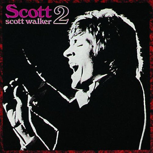 Scott Walker: Scott 2 [ Record ]
