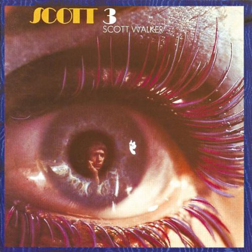 Scott Walker: Scott 3 [ Record ]