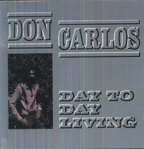 Don Carlos: Day to Day Living [ Record ]
