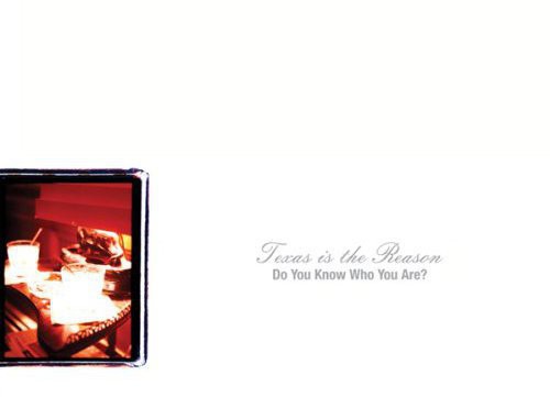 Texas Is the Reason: Do You Know Who You Are: The Complete Collection [ Record ]