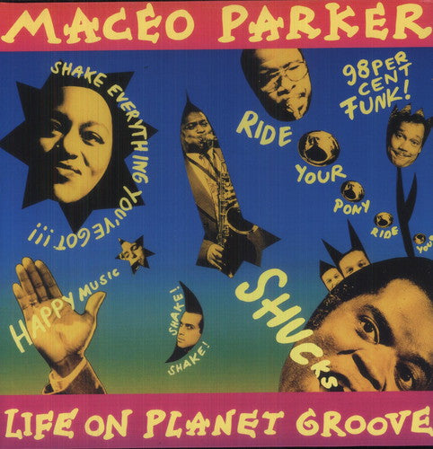 Maceo Parker: Life on Planet Groove [ Record ]