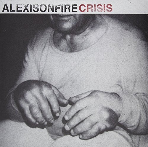 Alexisonfire: Alexisonfire : Crisis [ Record ]