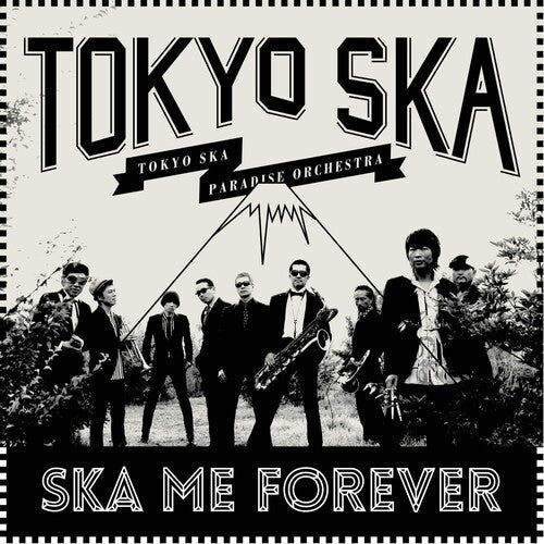 Tokyo Ska Paradise Orchestra: Ska Me Forever [ Record ]