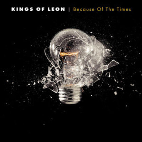 Kings of Leon: Because of the Times [ Record ]