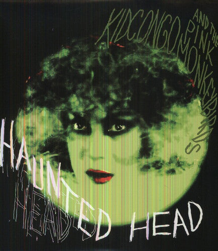 Kid Congo Powers: Haunted Head [ Record ]