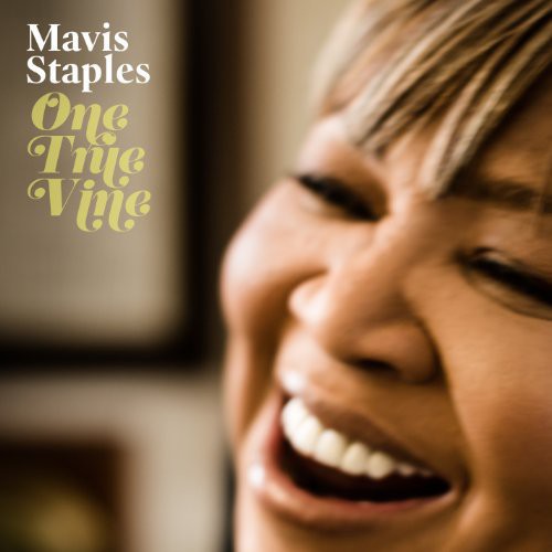 Mavis Staples: One True Vine [ Record ]