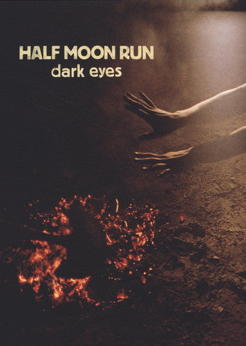 Half Moon Run: Dark Eyes [ Record ]