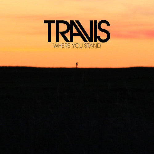 Travis: Where You Stand [ Record ]