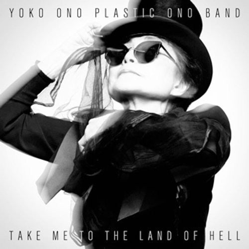 Yoko Ono & Plastic Ono Band: Take Me to the Land of Hell [ Record ]