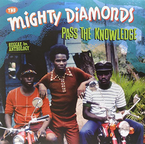 Mighty Diamonds: Pass the Knowledge - Reggae Anthology [ Record ]