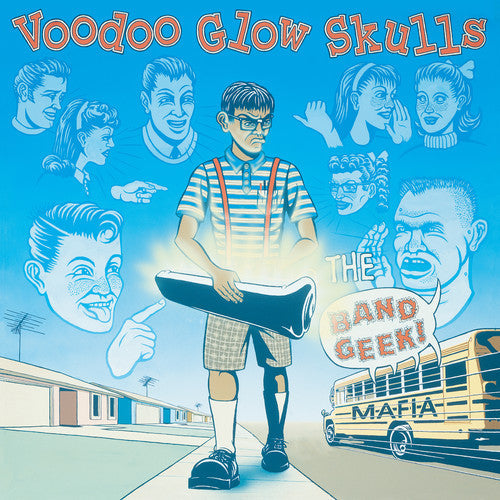 Voodoo Glow Skulls: Band Geek Mafia [ Record ]