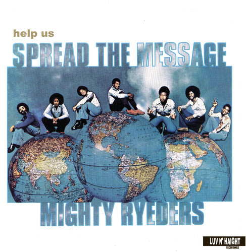 Mighty Ryeders: Help Us Spread The Message [ Record ]