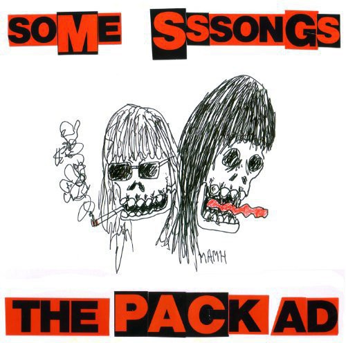 The Pack A.D.: Some Sssongs [ Record ]