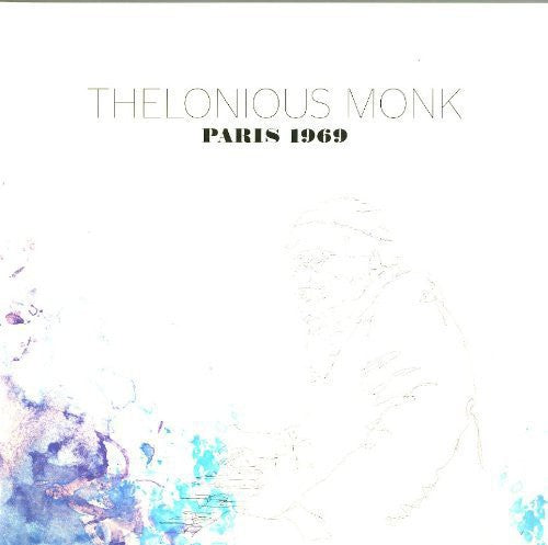 Thelonious Monk: Paris 1969 [ Record ]