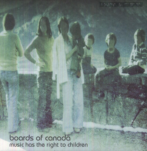 Boards of Canada: Music Has the Right to Children [ Record ]