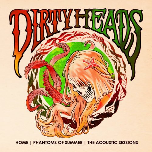 Dirty Heads: Home - Phantoms of Summer: The Acoustic Sessions [ Record ]