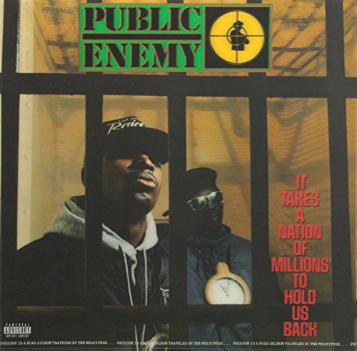 Public Enemy: It Takes a Nation of Millions to Hold Us Back [ Record ]