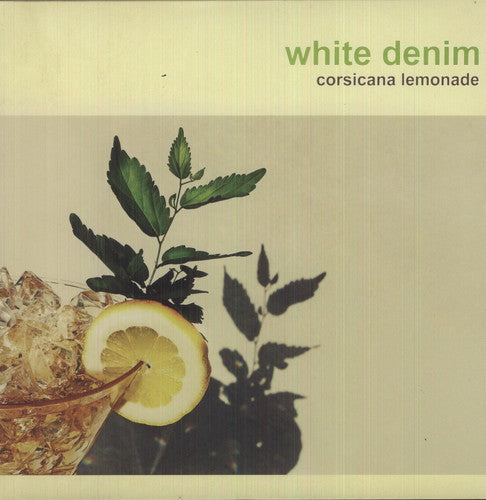 White Denim: Corsicana Lemonade [ Record ]