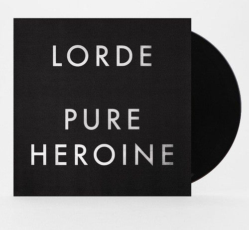 Lorde: Pure Heroine [ Record ]