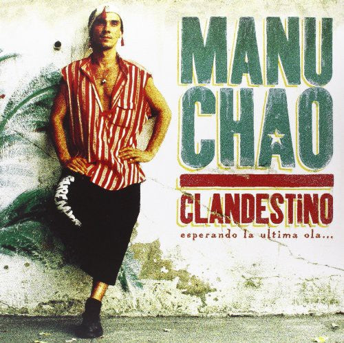 Manu Chao: Clandestino [ Record ]