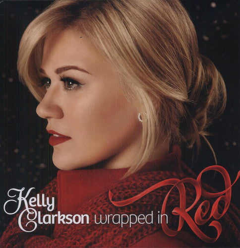 Kelly Clarkson: Wrapped in Red [ Record ]