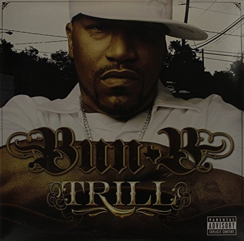 Bun B: Trill [ Record ]