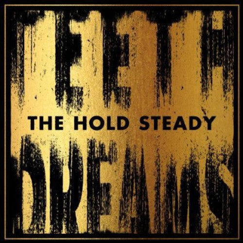 The Hold Steady: Teeth Dreams [ Record ]