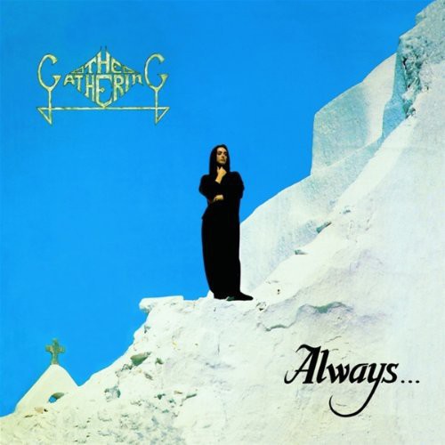Gathering: Always [ Record ]