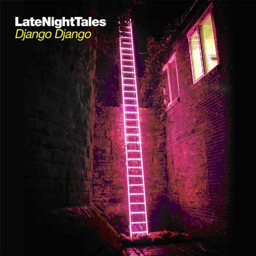 Django Django: Late Night Tales [ Record ]